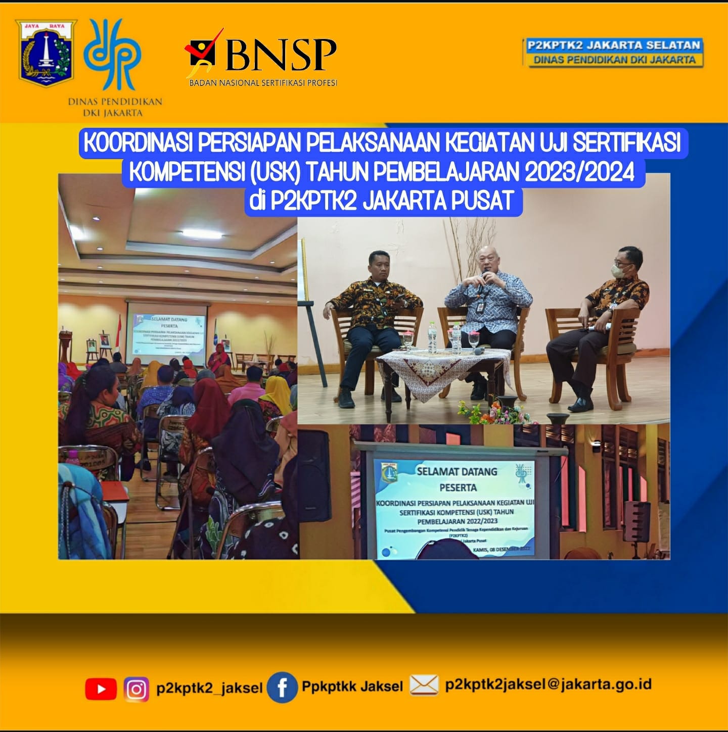 KEGIATAN  KOORDINASI PERSIAPAN PELAKSANAAN KEGIATAN UJI SERTIFIKASI KOMPETENSI (USK) 